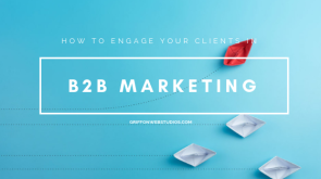 How-to-engage-your-clients-in-B2B-Marketing