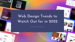 Web Design Trends to Watch Out for in 2022
