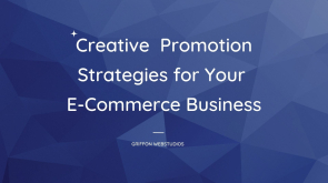 Creative Promotion Strategies for Your E-Commerce Business
