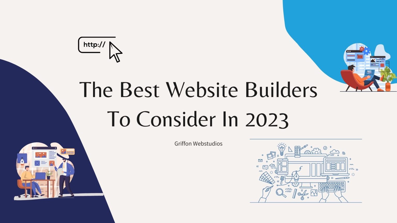 Best Website Builders To Consider In 2023  Griffon Webstudios