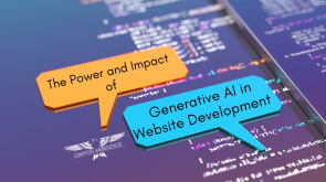 The Power and Impact of Generative AI in Website Development