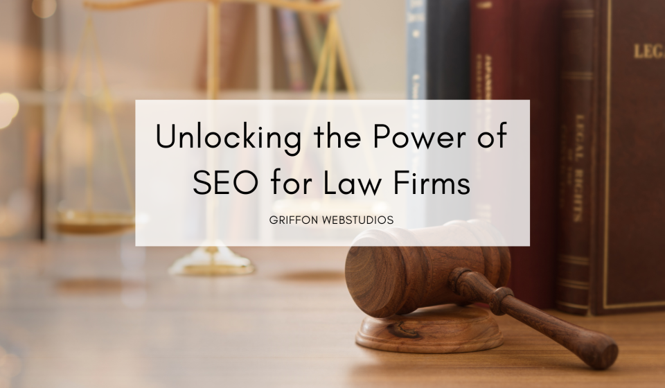Unlocking the Power of SEO for Law Firms