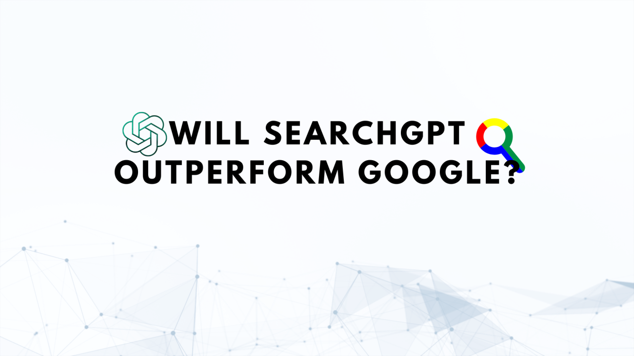 SearchGPT Outperform Google