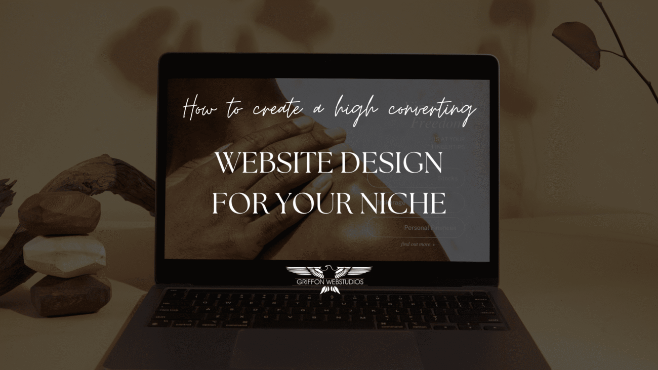 How to Create a High-Converting Website Design for Your Niche
